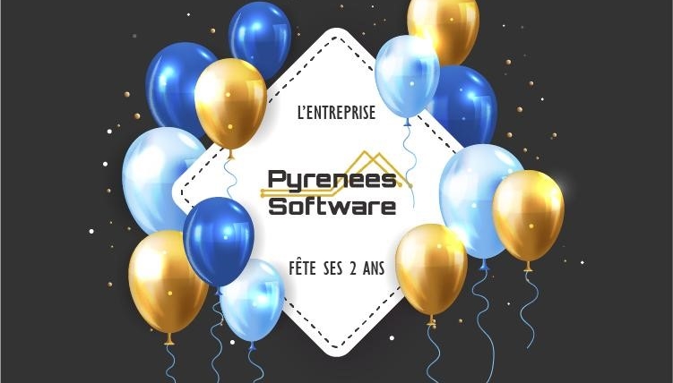 Pyrénées Software fête ses 2 ans